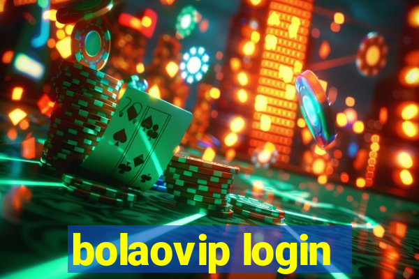 bolaovip login